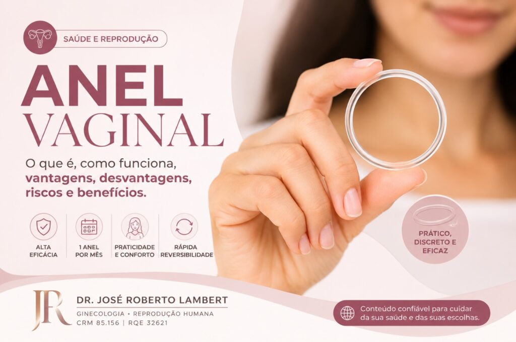 anel-vaginal-dr-jose-roberto-lambert-reproducao-assistida-fiv-fertilizacao-in-vitro-santo-andre-sp
