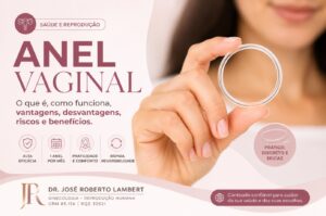 anel-vaginal-dr-jose-roberto-lambert-reproducao-assistida-fiv-fertilizacao-in-vitro-santo-andre-sp